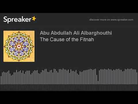 The Cause of the Fitnah