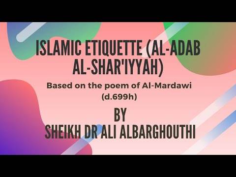 Islamic Etiquette (35): Cont’d Dua, Seeking Knowledge