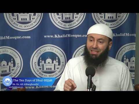 How to Take Advantage of the Ten Days of Dhul Hijjah