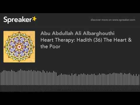 Heart Therapy: Hadith (36) The Heart & the Poor